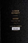 Clemson Catalog, 1976-1977, Volume 51 by Clemson University