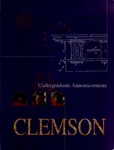 Clemson Catalog, 1995-1996, Volume 70 by Clemson University
