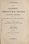 Clemson Catalog, 1906-1907 by Clemson University