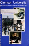 Clemson Catalog, 1985-1986, Volume 60 by Clemson University
