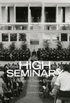 The High Seminary, Volume 2: A History of Clemson University, 1964-2000