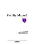 Faculty Manual, 2006-2007 by Clemson University